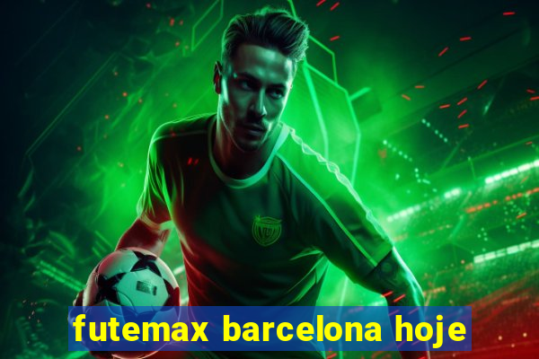 futemax barcelona hoje